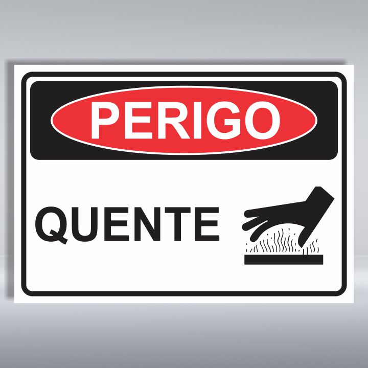 PLACA DE PERIGO | QUENTE